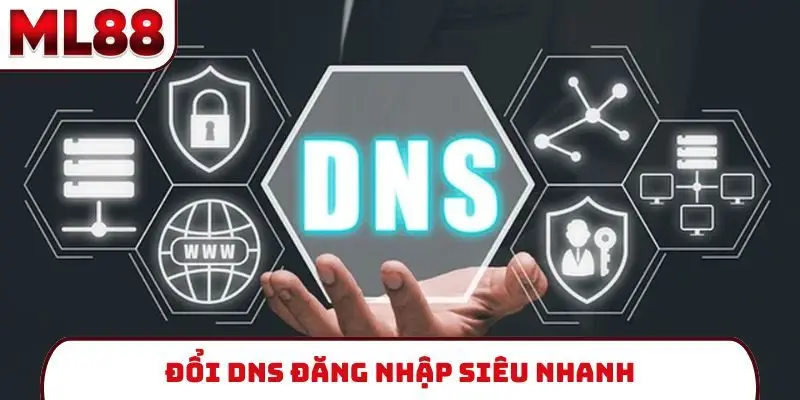 doi-dns-dang-nhap-sieu-nhanh