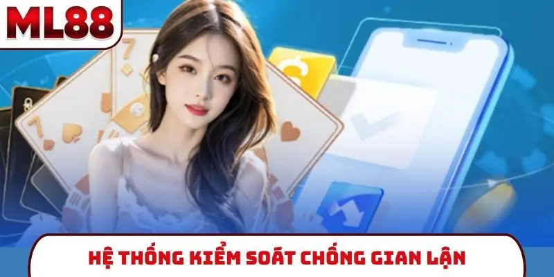he-thong-kiem-soat-chong-gian-lan